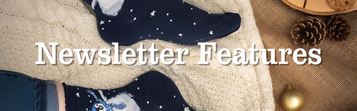 Newsletter Features